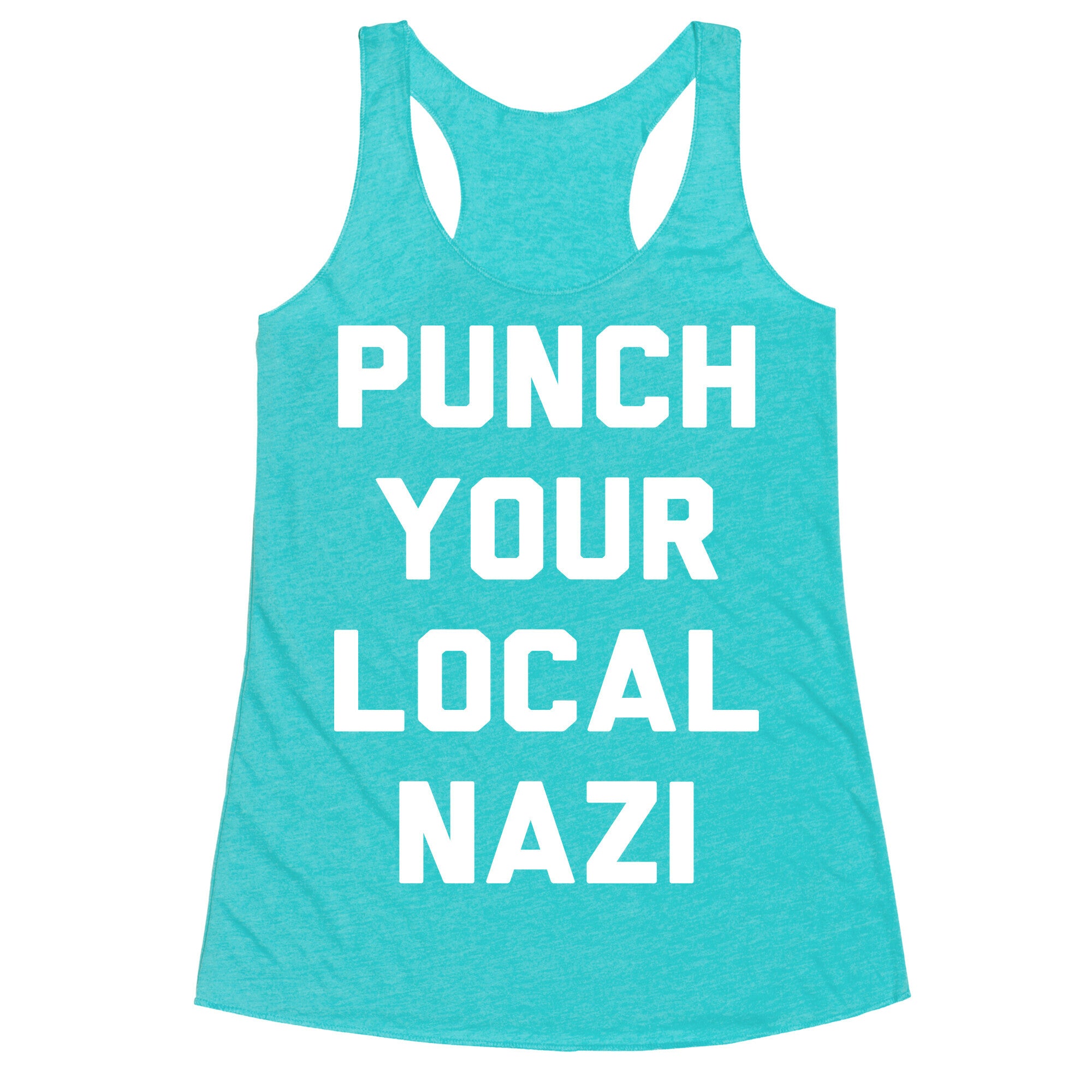 Punch Your Local Nazi Racerback Tank